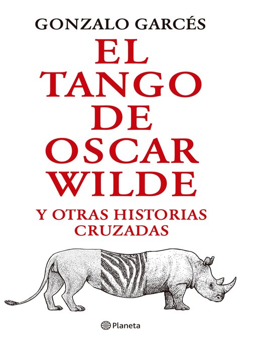 Title details for El tango de Oscar Wilde by Gonzalo Garcés - Wait list